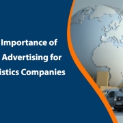 The Importance of PPC Advertising for Logistics Companies